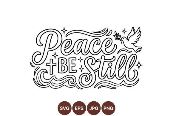 Peace Be Still Inspirational SVG: A Calming Visual Anchor for Thoughtful Blog Graphics and Editorial Design